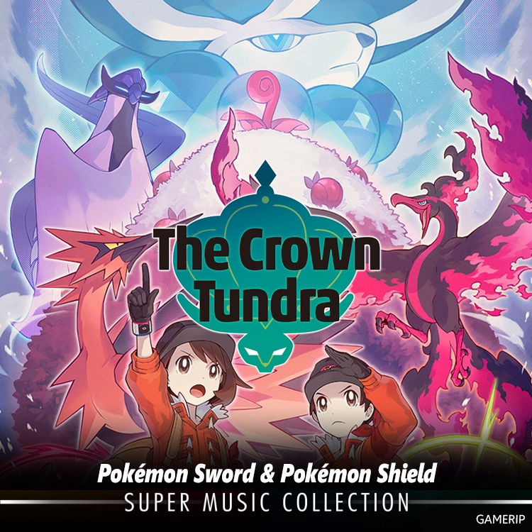 Pokémon Sword & Pokémon Shield: The Crown Tundra Super Music 