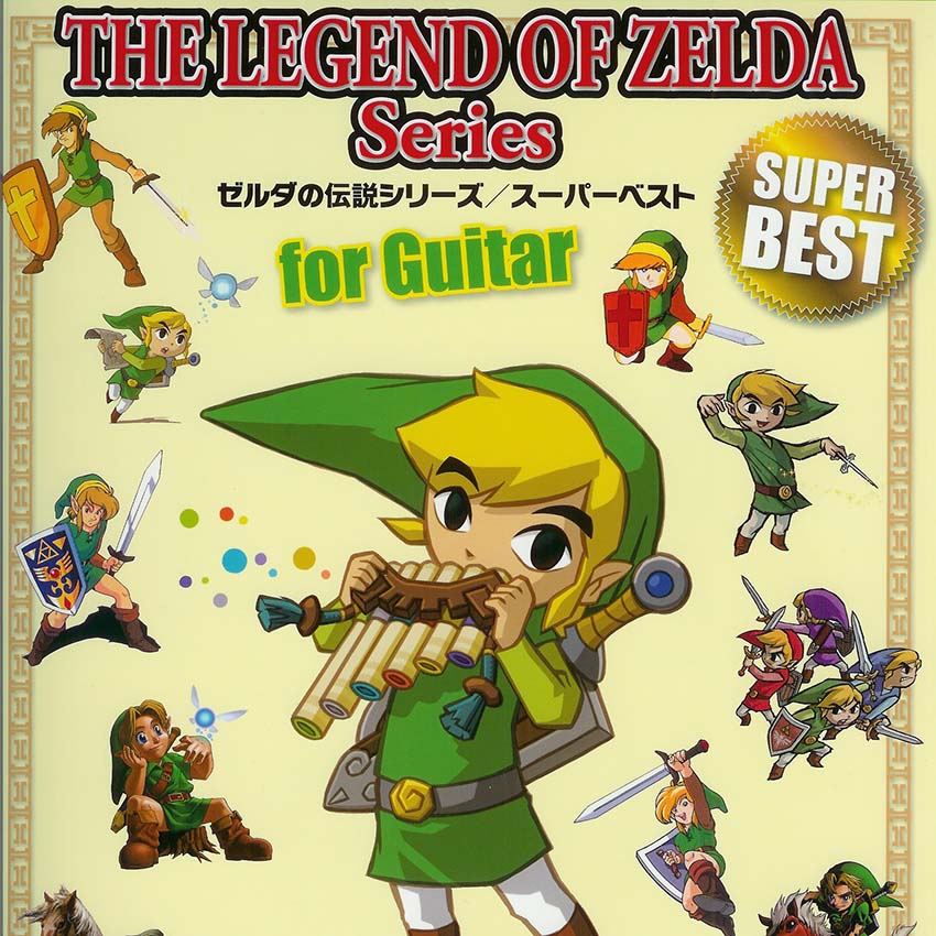 The Legend of Zelda Series For Guitar - Super Best cover