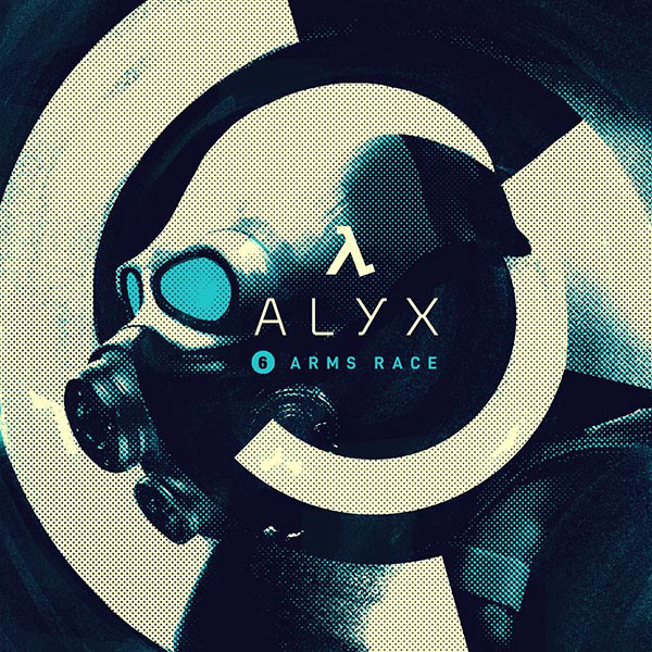Half-Life: Alyx Soundtrack - Chapter 6: Arms Race cover