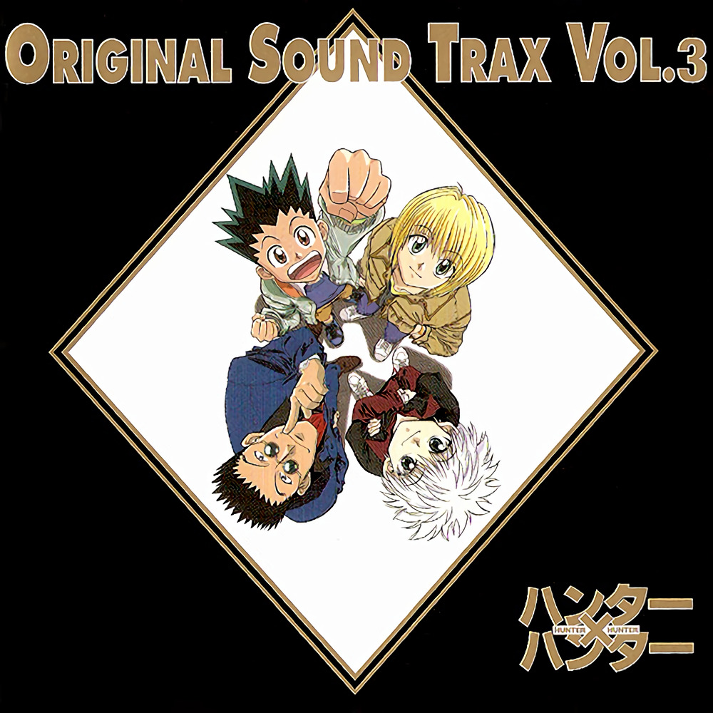 Hunter x Hunter (1999) Original Soundtrack Vol.3