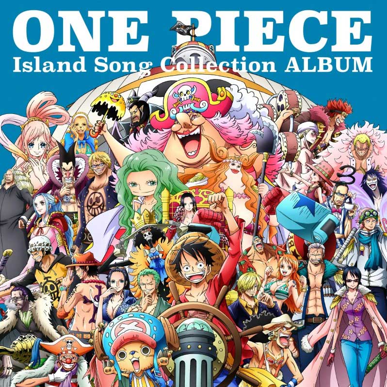 ONE PIECE  Song Collection 09〜26 One Piece Island Song Collection