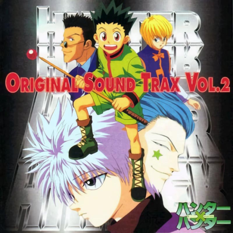Hunter x Hunter (1999) Original Soundtrack Vol.2