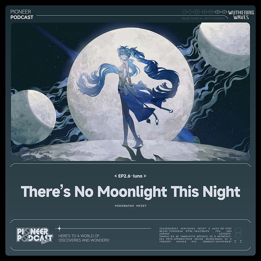 Wuthering Waves - There's No Moonlight This Night cover