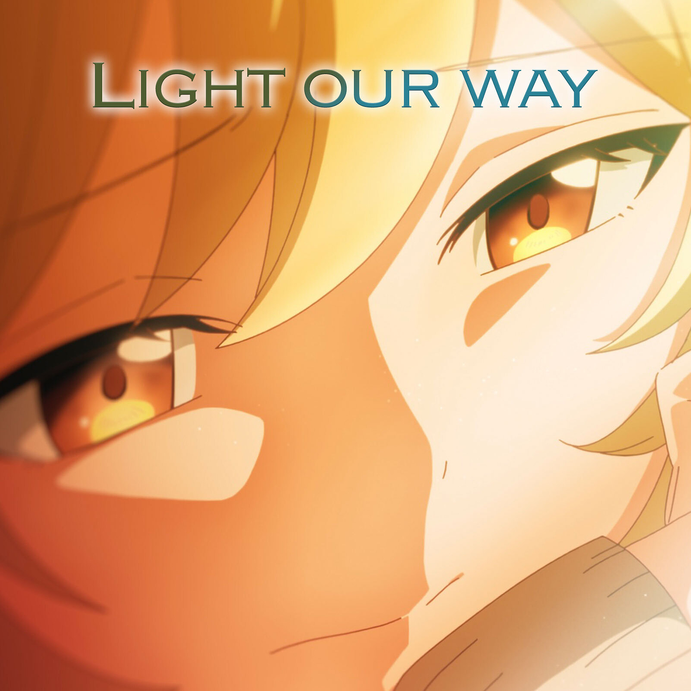 Genshin Impact - Light Our Way cover